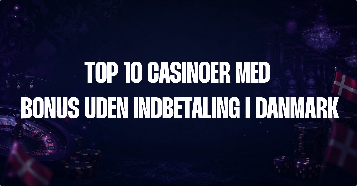 Bonus Uden Indbetaling