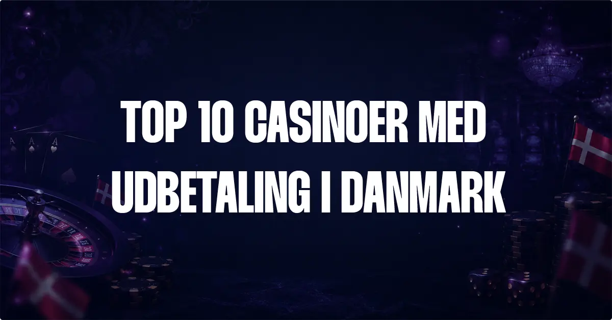 casinoer med udbetaling