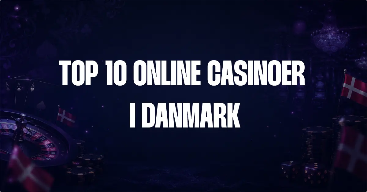 online casinoer i Danmark